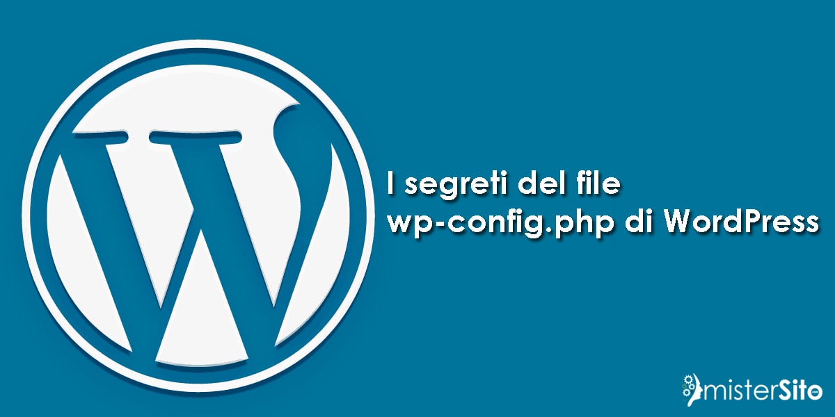 Come configurare il file wp-config.php di WordPress