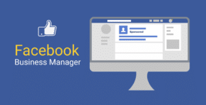 Che cos'è il Business Manager di Facebook
